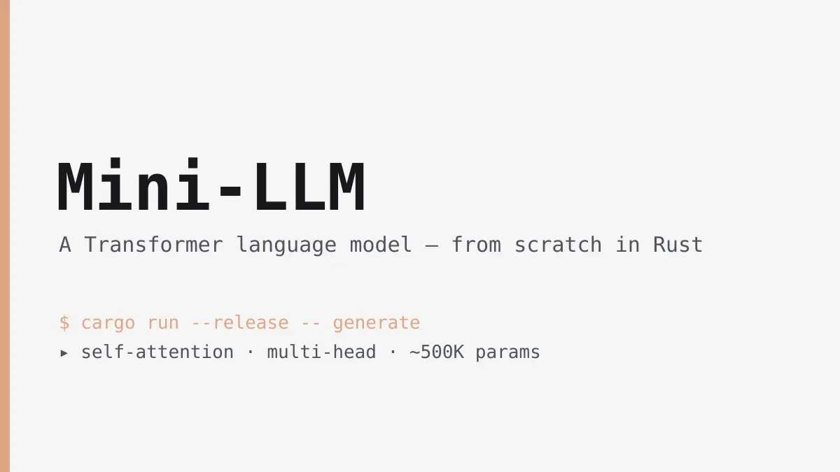 Mini-LLM - Transformer Language Model in Rust
