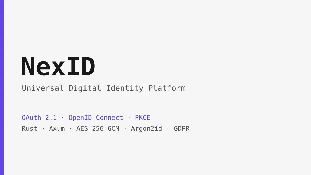NexID - Universal Identity Provider in Rust
